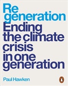 Paul Hawken, Hawken Paul - Regeneration