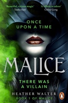 Heather Walter - Malice Vol. 1
