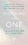 Sheleana Aiyana - Becoming the One