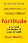 Bruce Daisley - Fortitude