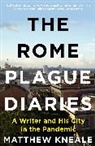 Matthew Kneale, Kneale Matthew - The Rome Plague Diaries