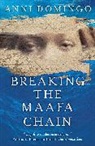Anni Domingo - Breaking the Maafa Chain