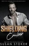 Susan Stoker - Shielding Ember