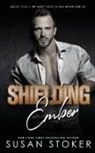 Susan Stoker - Shielding Ember