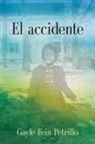Gayle Fein Petrillo - El accidente