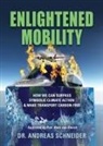 Andreas Schneider - ENLIGHTENED MOBILITY