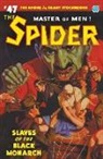 Wayne Rogers, Grant Stockbridge, John Newton Howitt - The Spider #47: Slaves of the Black Monarch