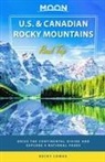 Becky Lomax - Moon U.s. & Canadian Rocky Mountains Road Trip (First Edition)