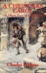 Charles Dickens - A Christmas Carol