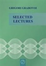 Grigori Grabovoi - Selected Lectures