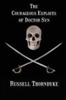 Russell Thorndyke - The Courageous Exploits of Doctor Syn