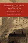 Joseph Alois Schumpeter - Economic Doctrine and Method