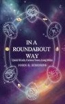 John E. Simonds - In a Roundabout Way