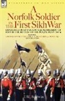 J. W. Baldwin - A Norfolk Soldier in the First Sikh War -A Private Soldier Tells the Story of His Part in the Battles for the Conquest of India