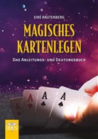 Eire Rautenberg - Magisches Kartenlegen