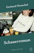 Gerhard Henschel - Schauerroman