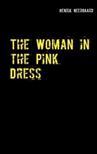 Henrik Neergaard - The Woman in the Pink Dress