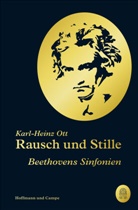 Karl-Heinz Ott - Rausch und Stille