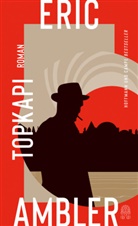 Eric Ambler - Topkapi