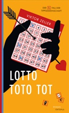 Viktor Zeller - Lotto Toto tot
