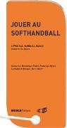 Dominique Meier, Franziska Ryser - Jouer au softhandball
