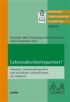 Dominik Abel, Dominique-Marcel Kosack, Reinhar, Anna Reinhardt - Lebensabschnittspartner?