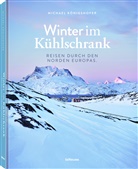 Michael Königshofer - Winter im Kühlschrank