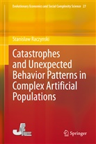 Stanislaw Raczynski - Catastrophes and Unexpected Behavior Patterns in Complex Artificial Populations