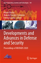 Teresa Guarda, Manol Paredes-Calder&oacute;n, Manolo Paredes-Calder&oacute;n, &Aacute;lvaro Rocha - Developments and Advances in Defense and Security