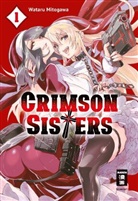 Wataru Mitogawa - Crimson Sisters. Bd.1