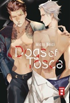 Mikuro Noichi, Micro Noici, Micuro Noici - Dogs of Tosca