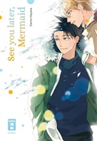 Dentou Hayane - See You Later, Mermaid