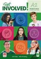 Gil Holley, Gill Holley, Kate Pickering - Get involved! , m. 1 Buch, m. 1 Beilage