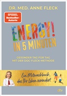 Anne Fleck, Anne (Dr. med.) Fleck, Katharina Fleck - ENERGY! in 5 Minuten