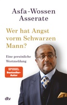 Asfa-Wossen Asserate - Wer hat Angst vorm Schwarzen Mann?