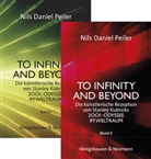 Nils Daniel Peiler - To Infinity and Beyond, 2 Teile