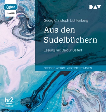 Georg Christoph Lichtenberg, Baldur Seifert - Aus den Sudelbüchern, 1 Audio-CD, 1 MP3 (Audio book) - Lesung mit Baldur Seifert (1 mp3-CD), Lesung
