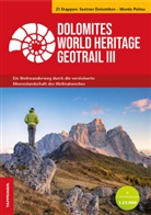 Stefan Furin, Stefano Furin, Emilian Oddone, Emiliano Oddone, Luigi Patuzzi, Luigi u a Patuzzi... - Dolomites World Heritage Geotrail III - Sextner Dolomiten - Monte Pelmo (Venetien), m. 2 Karte, m. 1 Buch