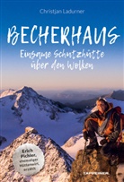 Christjan Ladurner - Becherhaus - Einsame Schutzhütte über den Wolken