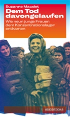 Suzanne Maudet, Patrick Andrivet, Pierre Sauvanet, Ingrid Scherf - Dem Tod davongelaufen
