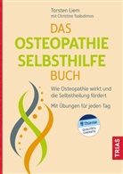 Torste Liem, Torsten Liem, Christine Tsolodimos - Das Osteopathie-Selbsthilfe-Buch