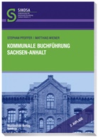 Stefa Pfeiffer, Stefan Pfeiffer, Matthias Wiener - Kommunale Buchführung Sachsen-Anhalt
