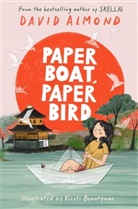 David Almond, Kirsti Beautyman, Kirsti Beautyman - Paper Boat, Paper Bird