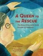 Nancy Churnin, Yevgenia Nayberg - A Queen to the Rescue