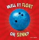 Lisa J Amstutz, Lisa J. Amstutz - Will It Float or Sink?