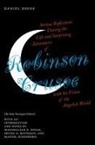 Daniel Defoe, Daniel Defoe Defoe, Daniel Defoe Kincade Defoe, Daniel Kincade Defoe, Kit Kincade, John G. Peters... - Serious Reflections During Life Surprising Adventures of Robinson