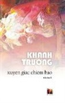 Truong Khanh - Xuyên Gi¿c Chiêm Bao (hard cover)