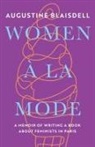 Augustine Blaisdell - WOMEN À LA MODE