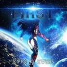 Kipjo K Ewers, Kipjo K. Ewers, Carla Mercer-Meyer - The First (Audio book)