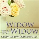 Genevieve Davis Ginsburg, Romy Nordlinger - Widow to Widow Lib/E: Thoughtful, Practical Ideas for Rebuilding Your Life (Audio book)